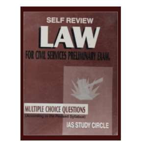 Self Review Law for Civil Services Preliminary Exam