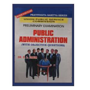 Public Administration -Dr. B.L. Fadia