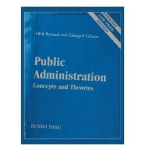 Public Administration - Rumki Basu